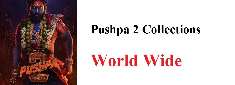 Pushpa 2 Collection World wide